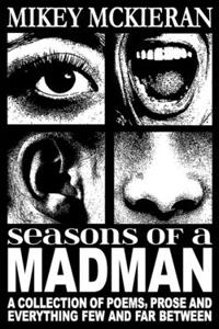 Seasons of a Madman