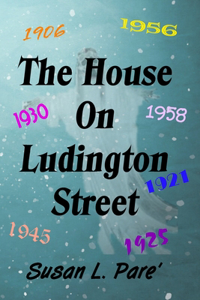 House on Ludington Street