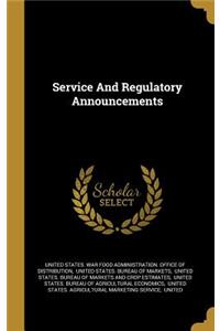 Service And Regulatory Announcements