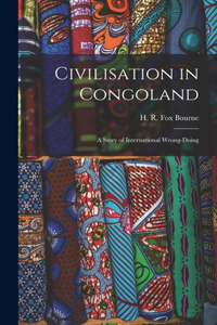 Civilisation in Congoland