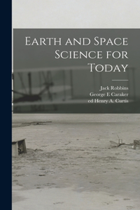 Earth and Space Science for Today