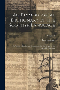 Etymological Dictionary of the Scottish Language