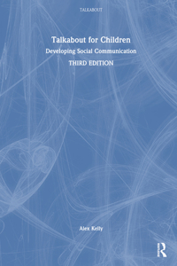 Talkabout for Children 2: Developing Social Communication