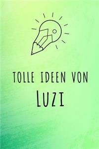 Tolle Ideen von Luzi