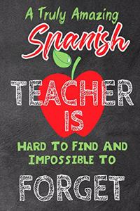 A Truly Amazing Spanish Teacher Is Hard To Find And Impossible To Forget