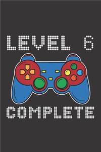 Level 6 Complete