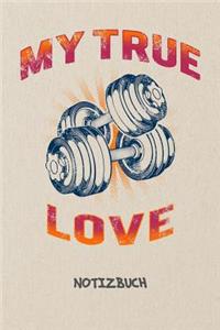 My True Love NOTIZBUCH