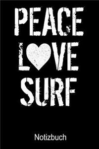 PEACE LOVE SURF Notizbuch