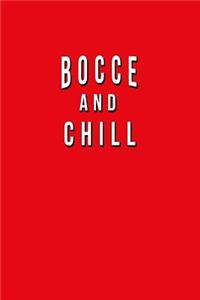 Bocce And Chill