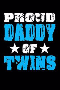 Proud Daddy Of Twins