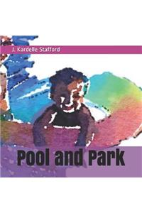 Pool and Park