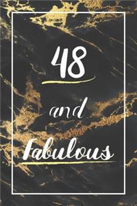 48 And Fabulous