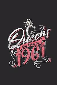 Queens Are Born In 1961