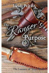 Ranger's Purpose