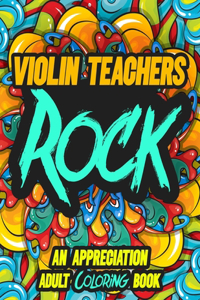 Violin Teachers Rock
