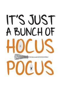 It's Just A Bunch Of Hocus Pocus