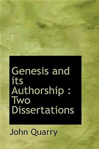 Genesis and Its Authorship: Two Dissertations