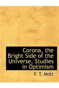 Corona, the Bright Side of the Universe, Studies in Optimism