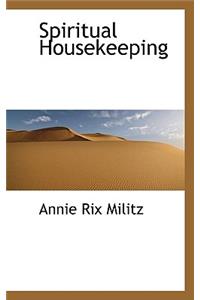 Spiritual Housekeeping