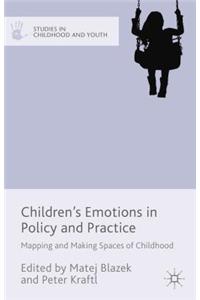 Children's Emotions in Policy and Practice