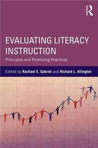 Evaluating Literacy Instruction