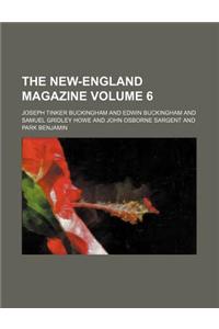 The New-England Magazine Volume 6