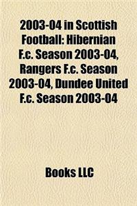 2003-04 in Scottish Football