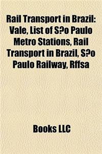 Rail Transport in Brazil