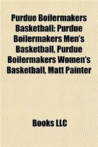 Purdue Boilermakers Basketball