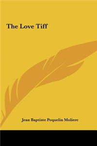 The Love TIFF