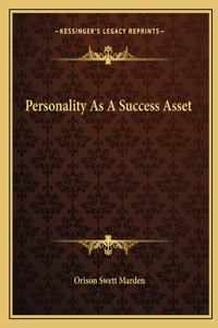 Personality as a Success Asset