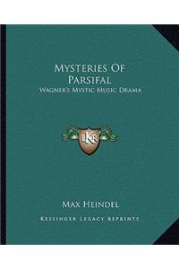 Mysteries of Parsifal
