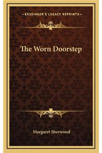 The Worn Doorstep