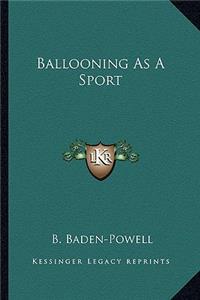 Ballooning As A Sport