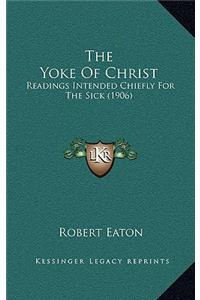 The Yoke of Christ