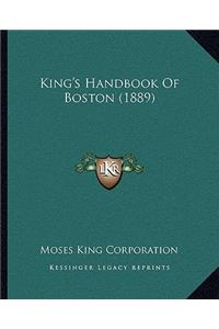 King's Handbook of Boston (1889)