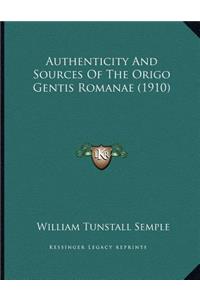 Authenticity And Sources Of The Origo Gentis Romanae (1910)