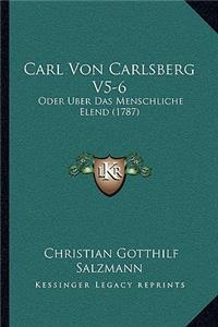 Carl Von Carlsberg V5-6