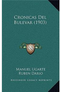 Cronicas del Bulevar (1903)