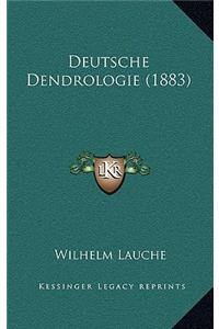 Deutsche Dendrologie (1883)