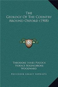 The Geology Of The Country Around Oxford (1908)