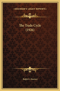 The Trade Cycle (1926)