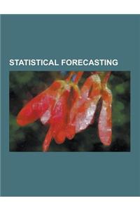 Statistical Forecasting: Bayesian Inference, Calculating Demand Forecast Accuracy, Consensus Forecast, Data Assimilation, Demand Forecasting, E
