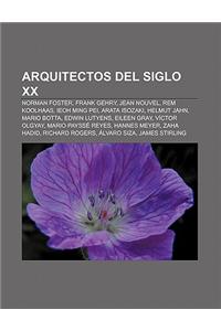 Arquitectos del Siglo XX