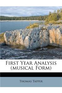 First Year Analysis (Musical Form)