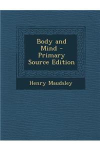 Body and Mind