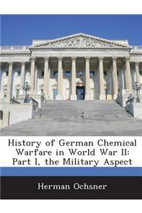History of German Chemical Warfare in World War II