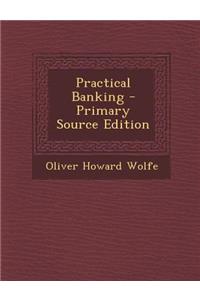 Practical Banking