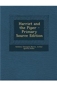 Harriet and the Piper