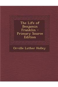 Life of Benjamin Franklin